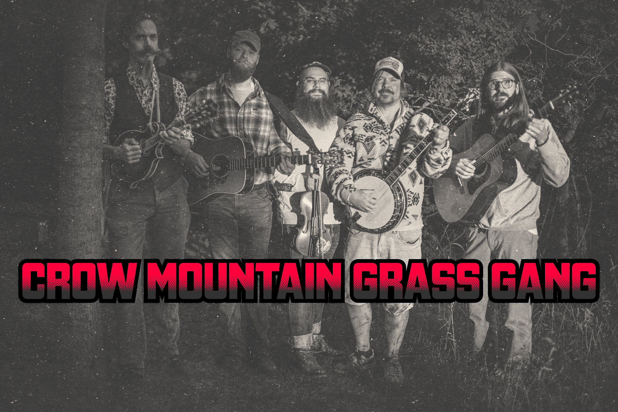 Crow Mountain Grass Gang